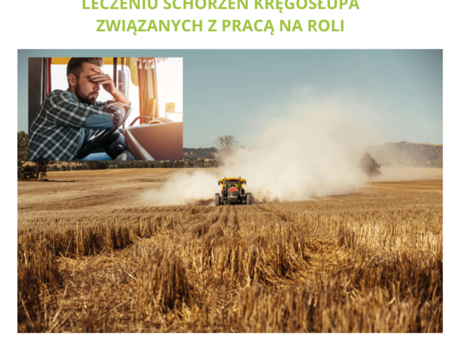 Zastosowanie magnetoterapii w leczeniu schorzeń kręgosłupa związanych z pracą na roli